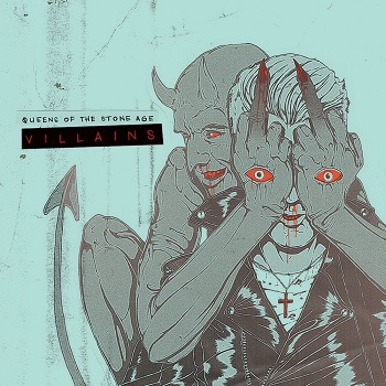 Villains QUEENS OF THE STONE AGE